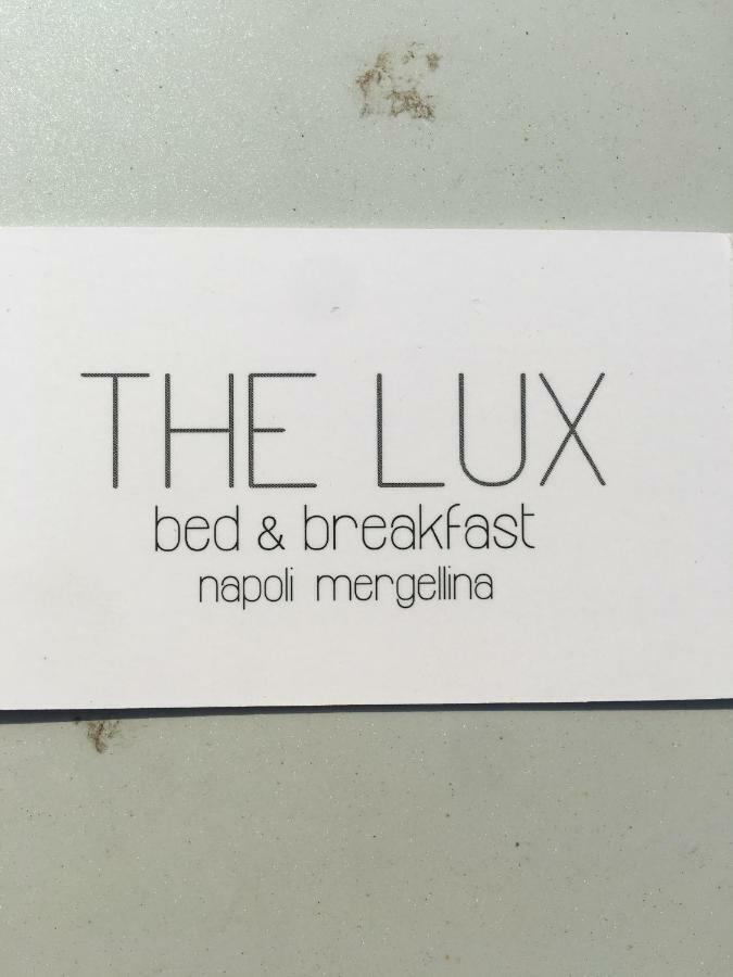 The Lux B&B Napoli Mergellina المظهر الخارجي الصورة